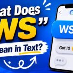 What Does “WS” Mean in Text