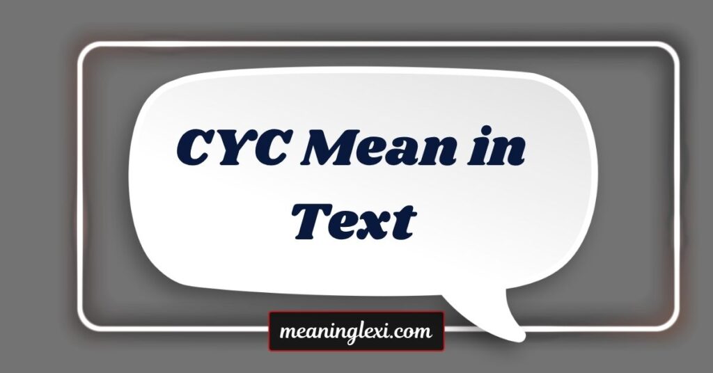 CYC Mean in Text