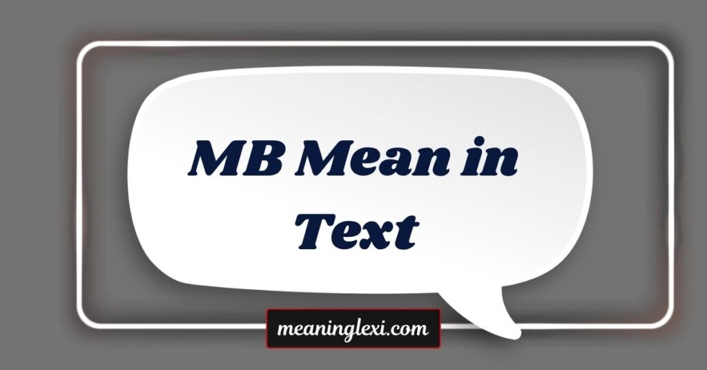 MB Mean in Text
