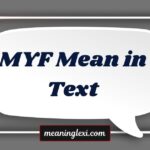 MYF Mean in Text