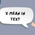 X Mean in Text