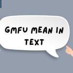 GMFU Mean in Text