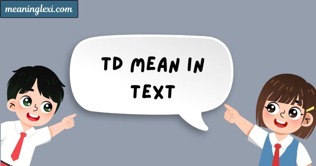 TD Mean in Text