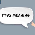 TTYS Meaning