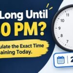 How Long Until 230 PM