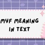 MYF Meaning in Text